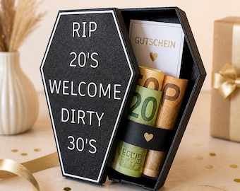 Geschenk zum 30. Geburtstag | RIP 20’s – Welcome Dirty 30’s Geschenkbox| Perfekt für Geldgeschenk |
