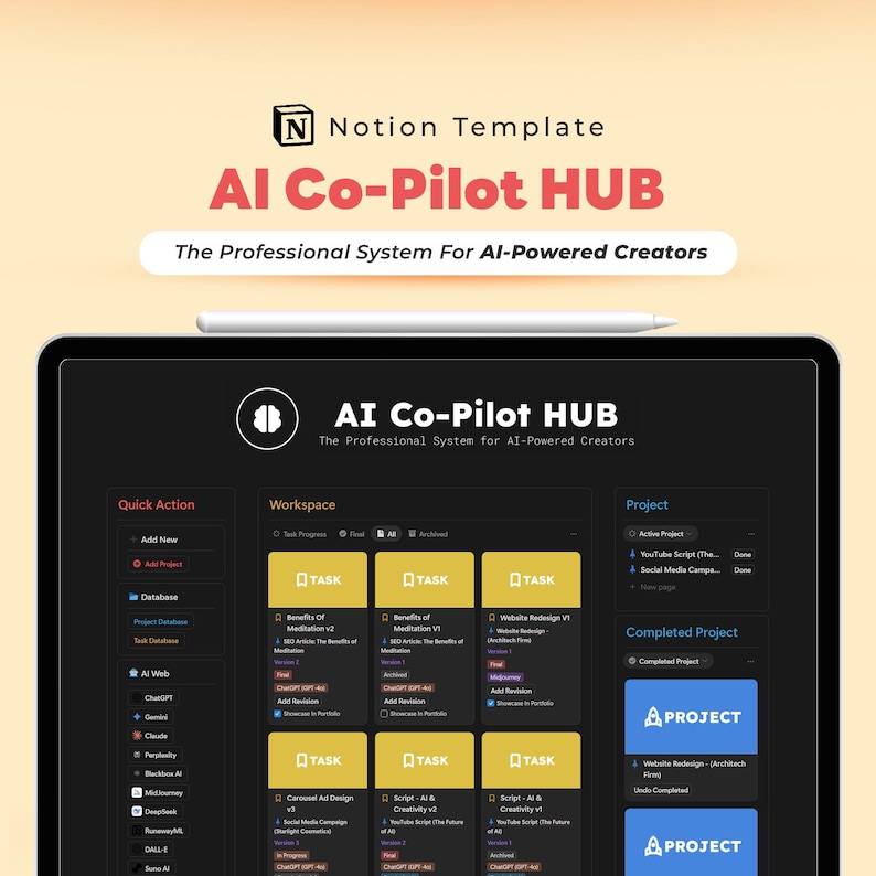 May include: A digital tablet displays a Notion template titled "AI Co-Pilot HUB." The screen shows a workspace with task lists and project details. The text "The Professional System For AI-Powered Creators" is also visible.