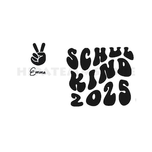 May include: Black graphic design on a white background. The design includes a peace sign, the name "Emma", and the words "SCHUL KIND 2025" in a retro font. The design is suitable for apparel or accessories.