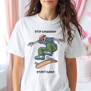 Motivational Unisex T-shirt Start Doing Inspirational Tee shirt Lover Gift Graphic Tee Shirt motivated tee shirt gift success tee shirt