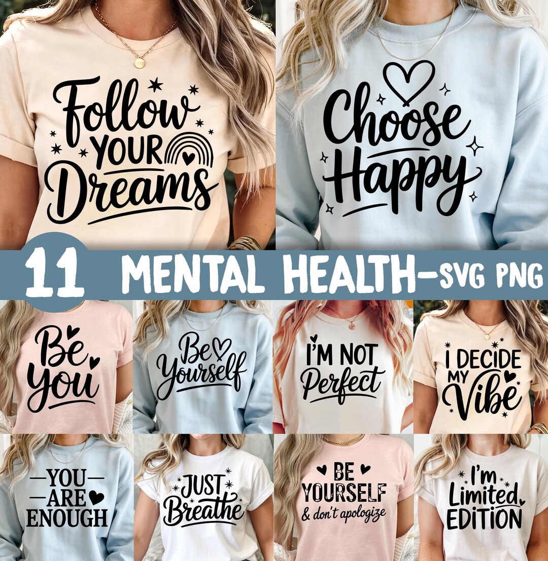 Mental Health SVG PNG Bundle, Inspirational Self Love SVG Designs ...