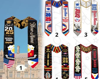 May include: Graduation stoles with various designs. The stoles feature the text "Class of 2025", "School Name", and "Your Name". Designs include flags, floral patterns, and decorative elements. The stoles are in various colors, including black, white, red, and blue.