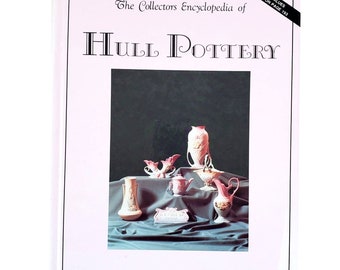 Collectors Encyclopedia of Hull Pottery Brenda Roberts Value Guide 1995