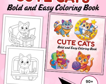 Cozy and Bold: Simple Bold and Easy Coloring Book, Cute Cat Coloring Sheets, Super Cute Animal, Adult Coloring Pages, Kids Coring pages cats