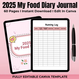 Op de afbeelding: Een roze en witte digitale tablet met een afdrukbare sjabloon voor een voedsel dagboek met de tekst "2025 My Food Diary Journal" en "Running Log". De sjabloon bevat kolommen voor datum, startdatum, einddatum, duur, afstand en locatie. De tablet staat op een roze achtergrond met een pen.