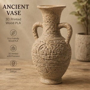 May include: A tan 3D printed wood PLA vase featuring an ancient inspired design with intricate relief carvings, two side handles, and a wide rim. Text on the image reads: ANCIENT VASE, 3D Printed Wood PLA, Eco-Friendly Wood PLA, 3D Printed with Precision, Ancient Inspired Design.