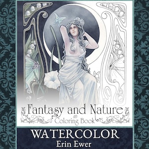 Watercolor Coloring Book - Fantasy and Nature - Art Nouveau - Fairy - Mermaid - Adult Intermediate - Garden Flowers - Faery - Mucha