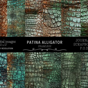 May include: Twelve digital seamless patterns featuring a green and brown alligator skin texture. The patterns are 12 inches by 12 inches and 300 DPI resolution. The text "PATINA ALLIGATOR" is displayed in the center of the image.