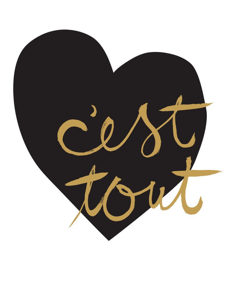 C'est Tout It's Everything  Love Screen Print in image 0