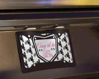 Classy Till Gate Drops License Plate | Dirt Bike Mom Vanity Tag, Motocross Accessories
