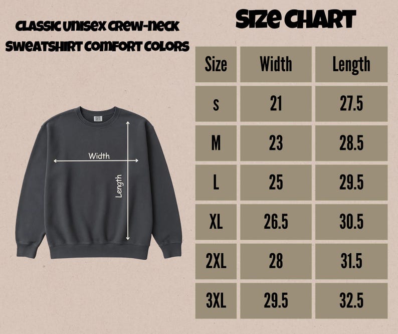 May include: A dark grey unisex crew-neck sweatshirt with a size chart. The chart shows measurements in inches for sizes S through 3XL. The text at the top reads "CLASSIC UNISEX CREW-NECK SWEATSHIRT COMFORT COLORS."