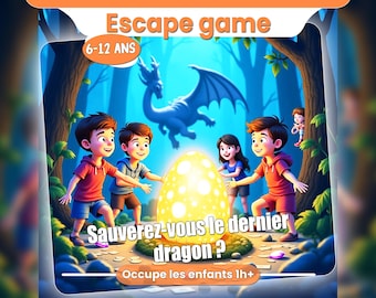 Escape game enfant 6-12 ans – L'Œuf du Dernier Dragon – Jeu anniversaire à imprimer