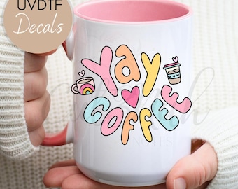 Coffee Lover UVDTF Decal: Waterproof Cup Sticker, No Heat Needed
