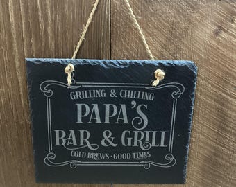 Papa's Bar and Grill | Backyard Bar and Grill Sign | Father's Day Gift | Men's Birthday Gift | Outdoor Sign | BBQ Sign | Custom Slate Plaque