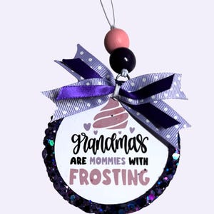 Grandma Car Freshie | Mom Freshie | Mother's Day Gift | Grandmother Birthday | Custom Freshie | Car Freshener | Car Deodorizer