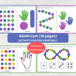 May include: Printable educational activity for kids featuring colorful hand and dot patterns. The text "BRAIN Gym (18 pages) ACTIVITY FOR KIDS PRINTABLE" is displayed in a blue banner. A red circle with the words "Instant Download" is also visible.