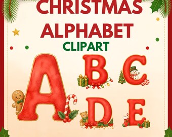 Christmas Alphabet Clipart A-Z, Cute Kids Xmas Letters, 26 PNG Files, Holiday Alphabet, Festive Digital Download