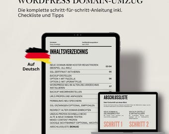 May include: A digital tablet and laptop screen displaying a step-by-step guide for migrating a WordPress website. The guide is in German and includes a checklist and tips. The title of the guide is "WordPress Domain-Umzug".