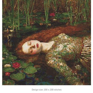 May include: Cross stitch chart of Ophelia, featuring a woman in a floral dress floating in water, surrounded by lily pads. The design size is 200 x 200 stitches. Fabric suggestions include Aida 14 at 14.29 x 14.29 inches.