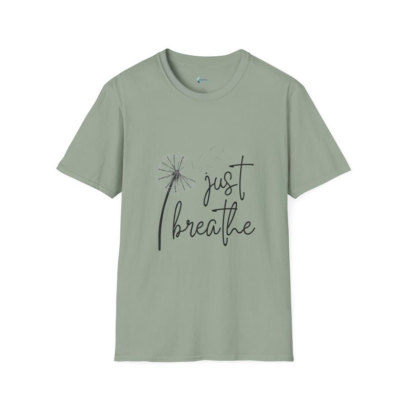 Just Breathe Dandelion T-Shirt, Relaxation Tee, Mindfulness Apparel, Gift for Her, Stress Relief Shirt, Casual Wear image 7