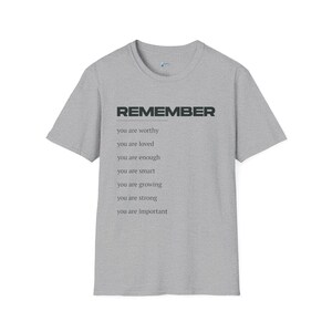 Inspirational Unisex Softstyle T-Shirt - Self-Love Reminder, Motivational Tee, Affirmation Shirt, Gift for Friends, Uplifting Apparel 画像 4