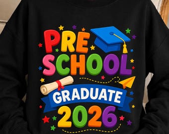 Preschool Graduate 2026 PNG | Cute Graduation Shirt Design | Kids Graduation Sublimation | Pre K Graduation PNG