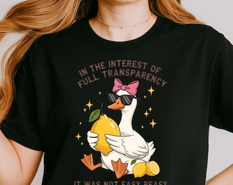 In The Interest of Full Transparency It Was Not Easy Peasy Lemon Squeezy PNG, Funny Sarcastic Goose png, Retro Lemon Humor Summer png