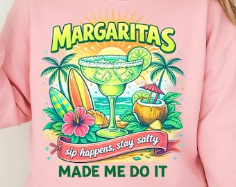 Margaritas Made Me Do It PNG, Funny Drinking Shirt Design, Bachelorette Party PNG, Cinco de Mayo Graphic, Summer Vacation Tee Sublimation