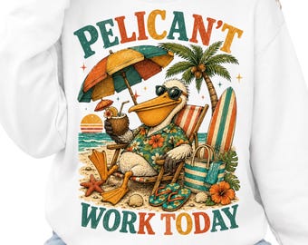 Funny Pelican Beach PNG, Pelican't Work Today Shirt Design, Retro Summer Vacation Sublimation, Tropical Bird PNG Digital Download