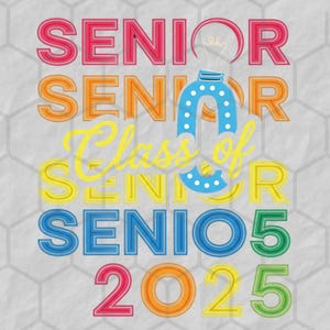 Senior 2025 PNG, Retro Graduation PNG, Sublimation Design, Digital Download Png, Class of 2025 png, High school Senior Shirt Design