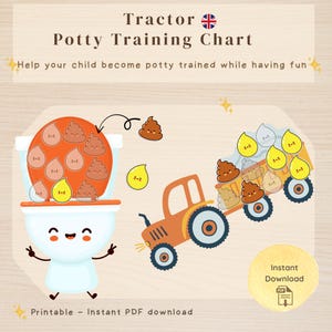 May include: A potty training chart with a tractor theme. The chart features a smiling toilet, a tractor pulling a trailer with poop and pee icons, and the text "Tractor Potty Training Chart". The chart is a printable PDF download.