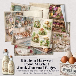 Puede incluir: Una colección de páginas de diario basura de estilo vintage con un tema de cosecha de cocina. Las páginas presentan ilustraciones de escenas de mercados de alimentos, setas, huevos y arreglos florales. El texto en las páginas dice "Kitchen Harvest Food Market Junk Journal Pages".
