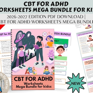 May include: A digital PDF download of a CBT for ADHD worksheets mega bundle for kids, 2026-2027 edition. The cover features a spiral-bound book illustration with children, a cow, a spaceship, and the text CBT FOR ADHD Worksheets Mega Bundle for kidsz.