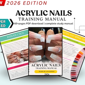 Può includere: Un manuale di formazione digitale per unghie acriliche intitolato 2026 Edition Acrylic Nails Training Manual. Il documento contiene oltre 65 pagine, è dotato di collegamenti ipertestuali e include testi didattici, diagrammi e foto di unghie.