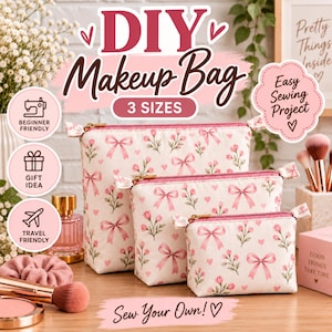 Easy Makeup Bag Sewing Pattern PDF, Zipper Pouch Tutorial, Beginner Friendly, Step by Step Instructions + Video, Instant Download