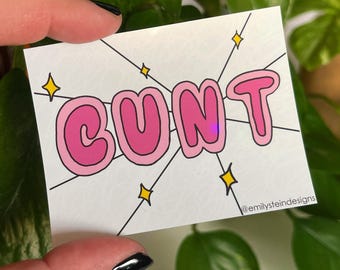 C*nt Sticker