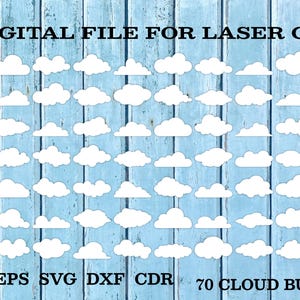 Puede incluir: Un archivo digital para corte láser que presenta una colección de 70 formas de nubes blancas con diversos diseños. El texto dice DIGITAL FILE FOR LASER CUT arriba y PDF EPS SVG DXF CDR 70 CLOUD BUNDLE en la parte inferior de la imagen.