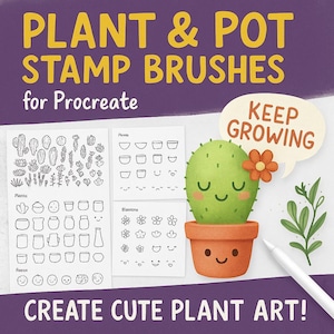 May include: Digital stamp brushes for Procreate with plant and pot designs. The image shows a smiling cactus in a terracotta pot, a speech bubble saying "Keep Growing", and various plant and pot illustrations.