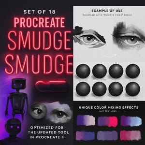 May include: A digital art graphic with the text "SET OF 18 PROCREATE SMUDGE SMUDGE" in red neon style. The image includes examples of eye drawings, color mixing effects, and textures. The text "OPTIMIZED FOR THE UPDATED TOOL IN PROCREATE 4" is also present.