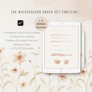 May include: A digital watercolor brush set displayed on a tablet with a stylus. The set includes 9 watercolor brushes, 2 stamps, 2 paper textures, a drawing video, and 4 bonus brushes. The text "THE WATERCOLORR BRUSH SET CONTAINS:" is at the top.