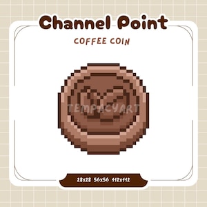 Puede incluir: Una moneda de café marrón pixelada con el texto "Channel Point" y "Coffee Coin". La moneda tiene un diseño de grano de café en el centro y se enumeran las dimensiones 28x28, 56x56 y 112x112.