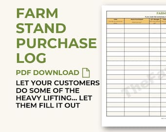 May include: A printable PDF farm stand purchase log with a white background. The log includes fields for date, items purchased, quantity bought, and total cost. Text on the left side reads "FARM STAND PURCHASE LOG PDF DOWNLOAD."