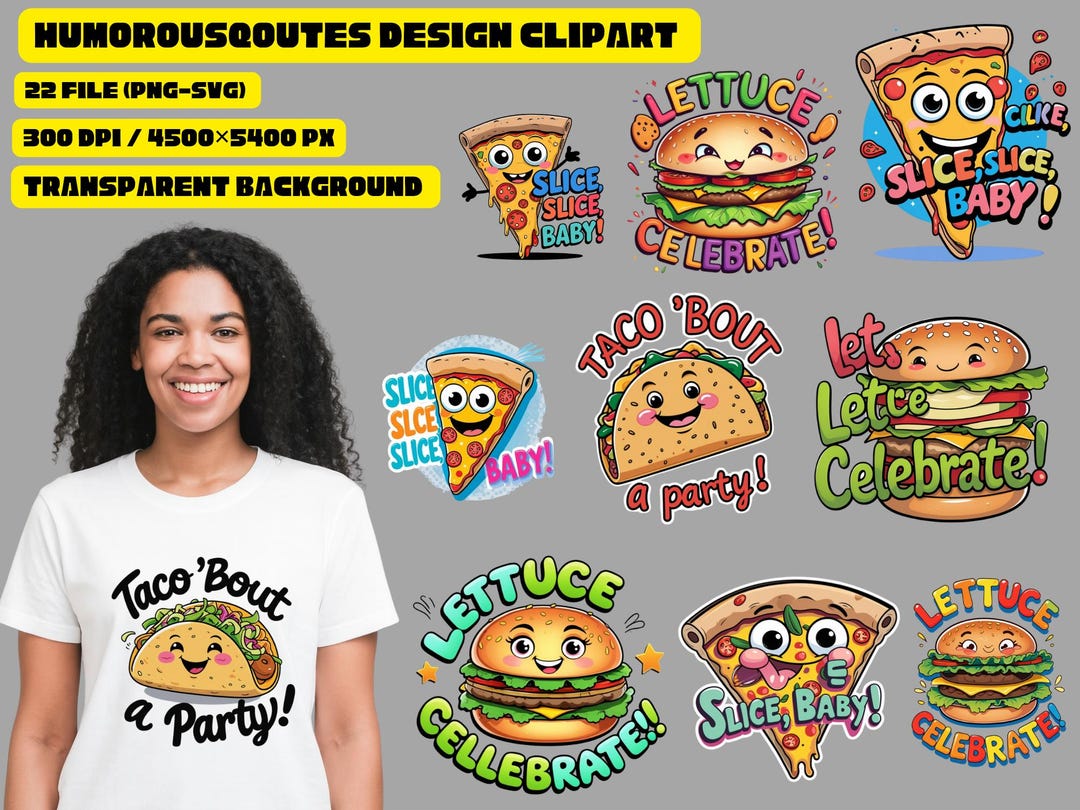 Fun Food Graphics Funny Food Clipart Bundle Food Quoes Kawaii Food PNG & SVG Humor Quotes ...