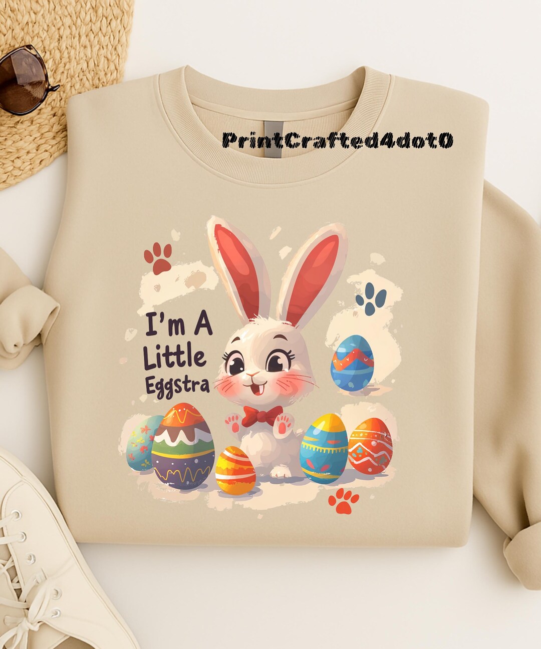 I'm a Little Eggstra PNG – Cute Easter Bunny Sublimation Design – Funny ...