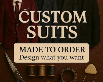 Men's Custom Made Suit – Design Your Own Bespoke Suit