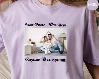 Comfort Colors® Custom Photo Shirt, Custom Picture Shirt, Family Photo Shirt, Your Photo, Birthday Photo Shirt, Custom Photo Christmas Gift