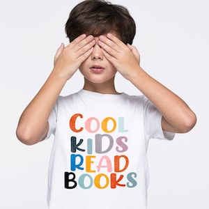 Cool Kids Read Books, Reading Shirt, Reader Shirt Gift, Book Lover Gift, Bookish Kids Shirt, Book Shirt for Toddler Gift from Teacher