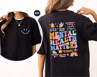 Comfort Colors® Mental Health Matters Shirt, Front and Back Christmas Mental Health Awareness Shirt, Motivational Shirt, Therapist Shirt