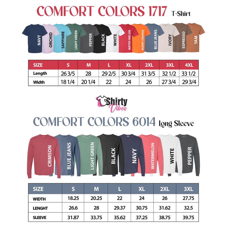 Pu&ograve; includere: Esposizione di prodotti con t-shirt e magliette a maniche lunghe Comfort Colors in vari colori. L'immagine include tabelle delle taglie con misure in cm per lunghezza, larghezza e lunghezza delle maniche. Il testo "Shirty Vibes" &egrave; visibile.