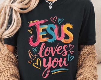 Comfort Colors Paste Colorful Christian Shirt: Long and Short Sleeve, Jesus Loves You Shirt, Womens Christmas Faith Gift